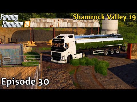 Farming Simulator 19 Timelapse - Shamrock Valley 19 Ep 30 SELLING MILK