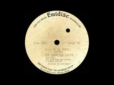 ReGGae Music 1215 - The Upsetter Revue - Play On Mr Music [Rock A Shacka]