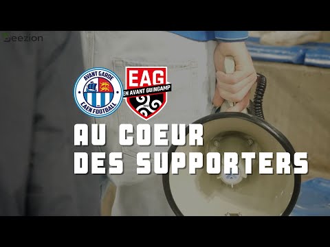 Au coeur des supporters : AG Caen vs EA Guingamp - 8ème tour de Coupe de France