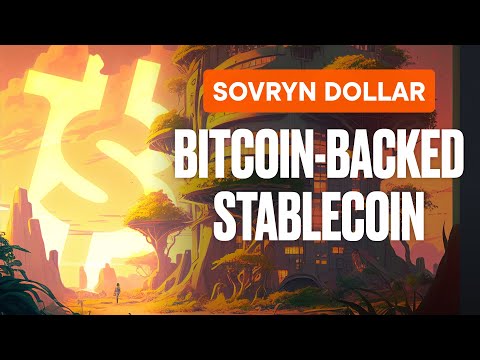 The Sovryn Dollar: Bitcoin Made Stable