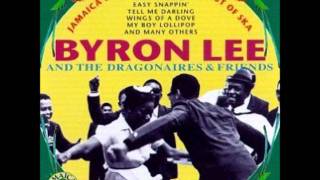 Byron Lee & The Dragonaires - Oil in My Lamp