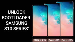 how to unlock bootloader on Samsung s10 series' and note 10