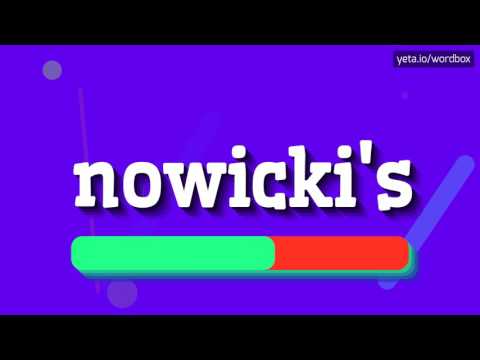 NOWICKI'S - HOW TO PRONOUNCE IT!?