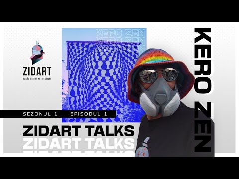 ZIDART TALKS EP. 1 - KERO ZEN