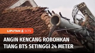 Download lagu Hujan Deras dan Angin Kencang di Sidoarjo Buat Tiang BTS Ambruk Timpa Rumah dan Mobil | Liputan 6 mp3 Download lagu Hujan Deras dan Angin Kencang di Sidoarjo Buat Tiang BTS Ambruk Timpa Rumah dan Mobil | Liputan 6 mp3