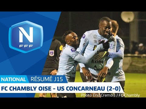 J15 : FC Chambly - US Concarneau (2-0), le résumé I National FFF 2018-2019