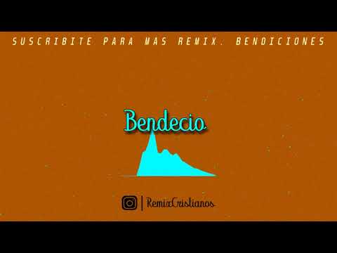 Bendecio (ALETEO REMIX) - Redimi2 #ALETEOCRISTIANO