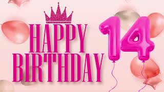 1 hour happy 14th birthday, pink flying balloons, happy birthday song