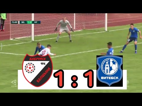 Belshina Bobruisk VS FC Vitebsk || Full Match Highlights || 1 - 1 || Belarus Premier League