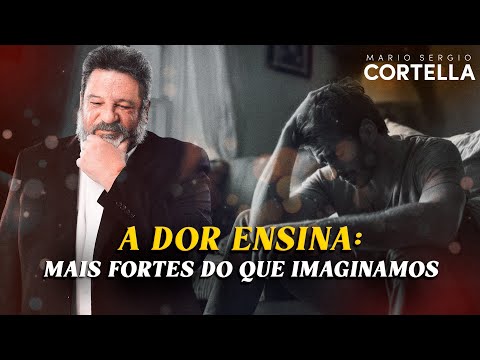 Mario Sergio Cortella - "Pain Makes You Stronger: Lessons for Life"