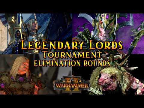 The Legendary Lords Tournament | Elimination Rounds Part 1 - Total War Warhammer 2 Multiplayer
