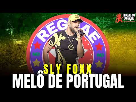 MELÔ DE PORTUGAL | SLY FOXX 2023