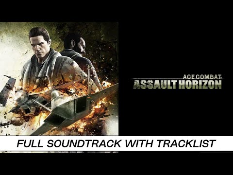 Ace Combat: Assault Horizon | Full OST with Timestamps | High Quality Soundtrack