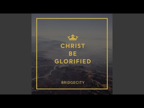 How We Need You Father - BridgeCity
