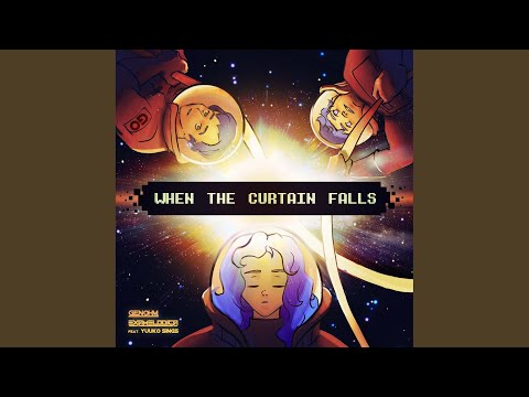 When the Curtain Falls (Original Mix)