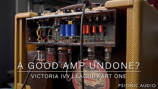 Video thumbnail for A Good Amp Undone? | Victoria Ivy League Part One by Psionic Audio