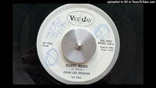 John Lee Hooker - Dusty Road (Vee Jay) 1960