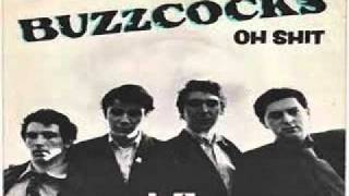 The Buzzcocks - Oh Shit!