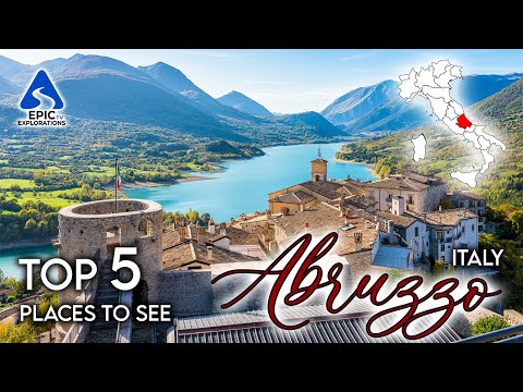 Abruzzo, Italy: Top 5 Places and Things to See | 4K Travel Guide