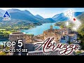 Abruzzo, Italy: Top 5 Places and Things to See | 4K Travel Guide
