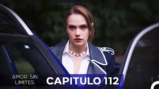 Amor Sin Limites Capitulo 112