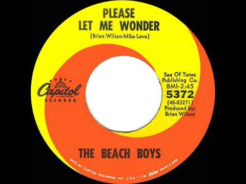 1965 HITS ARCHIVE: Please Let Me Wonder - Beach Boys