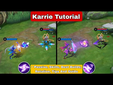 How To Use Karrie Mobile Legends | Tips And Guide | Karrie Tutorial