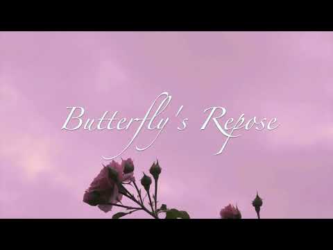 Butterfly's Repose (Official Lyric Video)