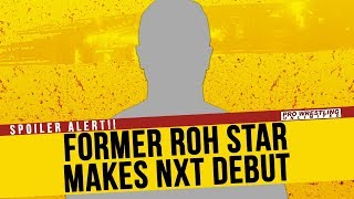 SPOILER ALERT: Former ROH Star Makes NXT Debut