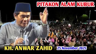 Download lagu KH ANWAR ZAHID TERBARU PALING LUCU BAB PITAKON ALAM KUBUR  mp3