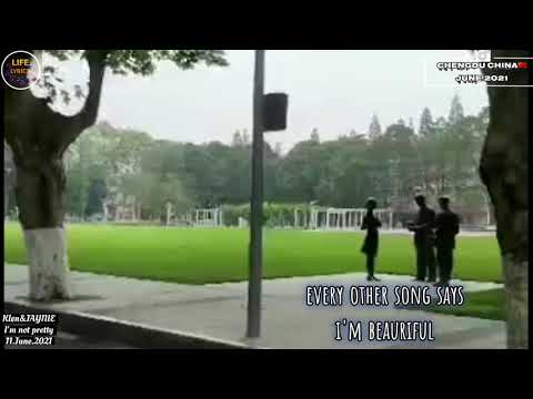 Kl&oslash;n&JAYNIE - I'm Not Pretty||西南财经大学 SWUFE, Chengdu China🇨🇳||[Lyrics][Video]June.2021