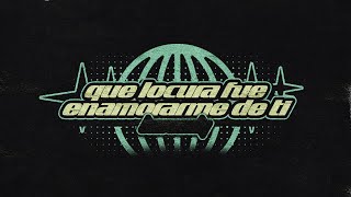 QUE LOCURA FUE ENAMORARME DE TI (Cariño) 💔 KEVO DJ FT. AXIS DJ