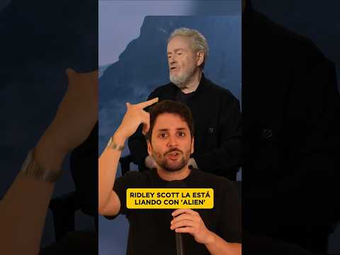 Ridley Scott la está liando con Alien 🤯
