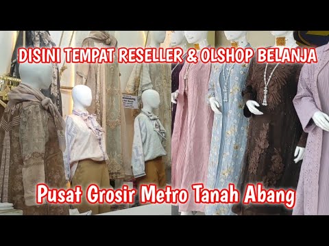 LATEST TANAH ABANG METRO WHOLESALE CENTER
