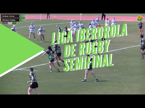 Liga Iberdrola de Rugby Semifinal 2022 - Cocodrilas v Olímpico