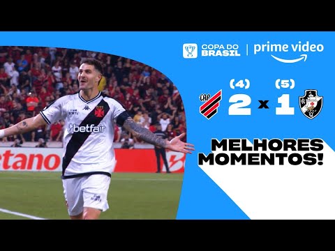 ATHLETICO-PR 2 (4) X 1 (5) VASCO | MELHORES MOMENTOS | QUARTAS DE FINAL DA COPA DO BRASIL 2024