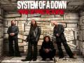 system of a down-BYOB 