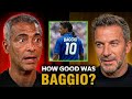 When Football Legends Were Asked About Roberto Baggio