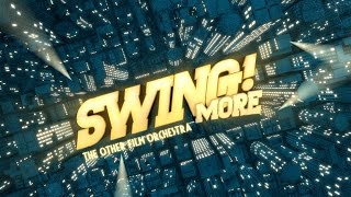 Video thumbnail for ProjectSAM Swing More! - Official Trailer Video by ProjectSAM Cinematic Sampling