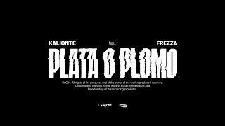 Musik-Video-Miniaturansicht zu PLATA O PLOMO Songtext von Kalionte