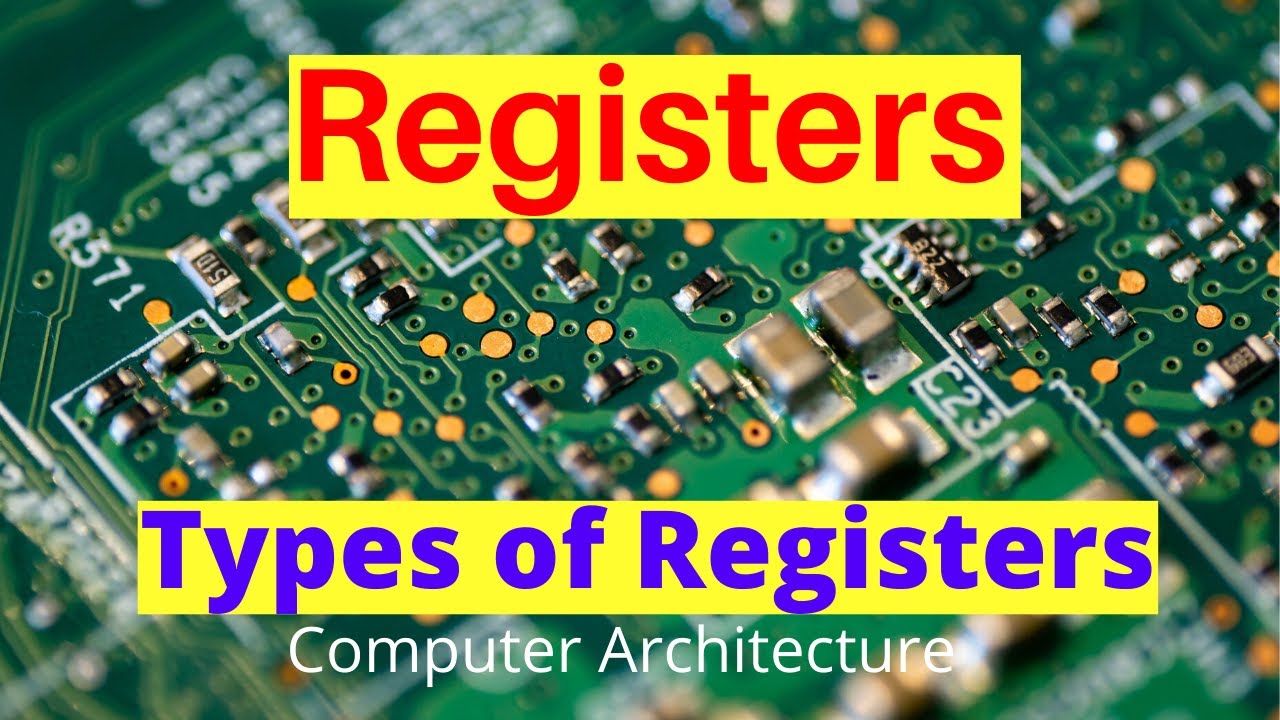 What are the four types of registers?