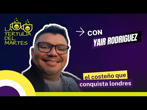 De Turbana a Londres: el costeño soñador Yair Rodríguez Pérez | Migración, inglés y emprendimiento