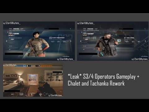 *LEAK* S3/4 Operators Gameplay (Aruni, Scout) + Chalet and Tachanka Rework