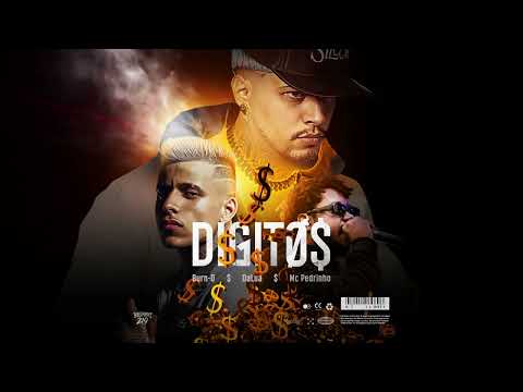 Burn-O, Dalua, MC Pedrinho - Dígitos (Pseudo Video)