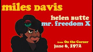 Miles Davis- Helen Butte/ Mr. Freedom X [June 6, 1972 NYC] from On The Corner