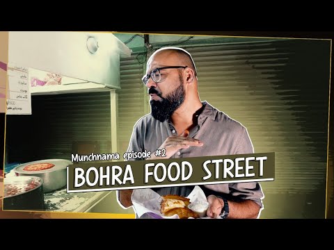 Munchnama Ep 02 | Bohra Food Street | Junaid Akram