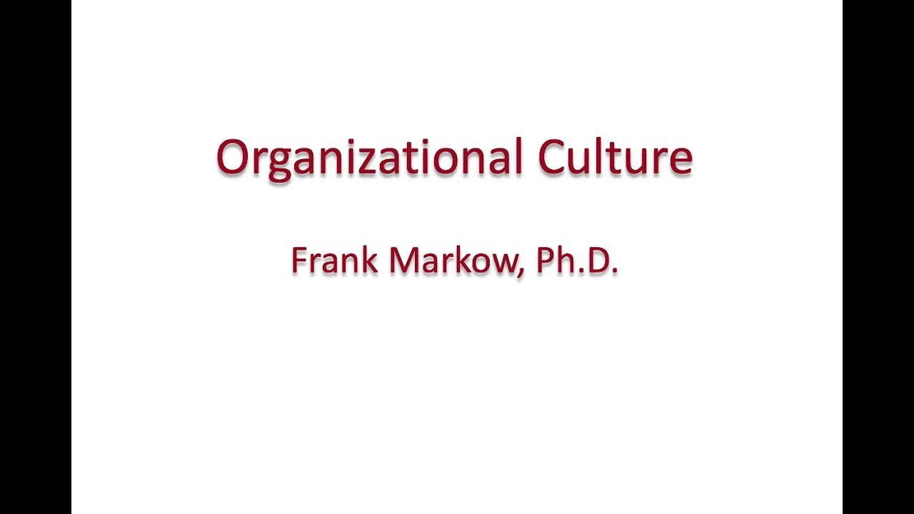 Organizational Culture