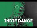 Indie Dance Progressive House DIC 2023 DJ Mix By JuanM