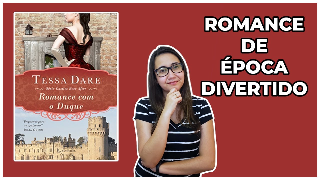 Romance com o Duque - Tessa Dare [Resenha]