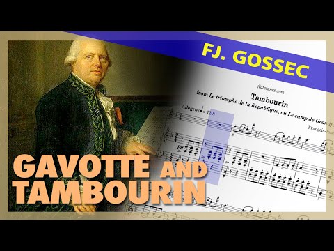 🎼  FJ. GOSSEC - Gavotte and Tambourin [FLUTE version] - (Sheet Music Scrolling)